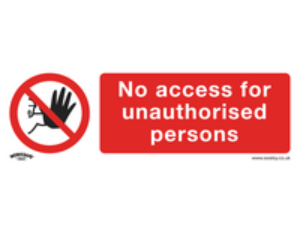 Sealey Rigid Plastic No Access Sign 300mm 100mm Standard