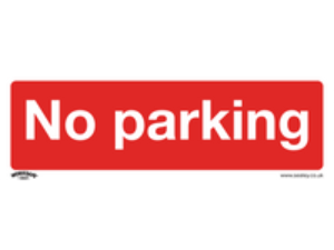 Sealey Rigid Plastic No Parking Sign 300mm 100mm Standard